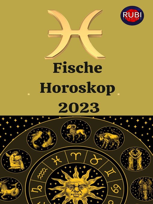 Title details for Fische Horoskop 2023 by Rubi Astrologa - Available